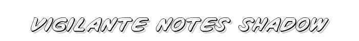 Vigilante Notes Shadow font